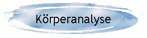 K�rperanalyse
